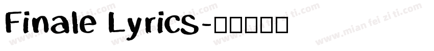 Finale Lyrics字体转换